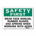 Safety Sign 7 in x 10 in Rflct Sheeting