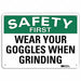 Safety First Sign 7 in x 10 in Aluminum