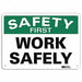 Safety Sign 10 in x 14 in Plastic