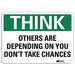 Think Sign 7 in x 10 in Aluminum