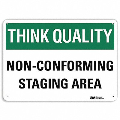 Think Quality Sign 7 in x 10 in Aluminum