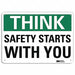 Safety Sign 7 inx10 in Plastic