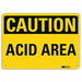 Caution Sign 7 in x 10 in Aluminum