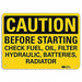 Caution Sign 10 in x 14 in Plastic