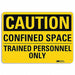 Caution Sign 7 in x 10 in Aluminum