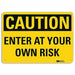 Caution Sign 7 in x 10 in Plastic