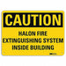 Fire Sign 7 in x 10 in Aluminum