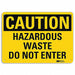 Caution Sign 7 in x 10 in Aluminum