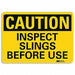 Caution Sign 7 inx10 in Plastic