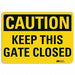 Caution Sign 7 in x 10 in Plastic