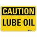 Caution Sign 7 inx10 in Plastic