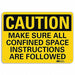 Caution Sign 10 in x 14 in Plastic