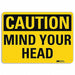 Caution Sign 7 in x 10 in Plastic
