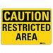 Caution Sign 7 in x 10 in Aluminum