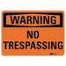 Admittance Sign 10 in x 14 in Aluminum