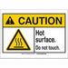 Caution Sign 3-1/2 Hx5 W Hot Surface