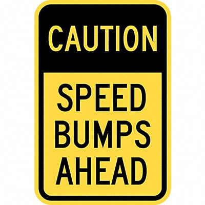 Speed Bump Traffic Sign 18 x 12 