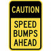 Speed Bump Traffic Sign 18 x 12 