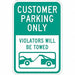 Customer Parking Sign 18 x 12 