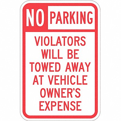 Tow Zone No Parking Sign 18 x 12 