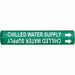 Pipe Marker Chilld Watr Supply 13/16in H