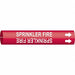 Pipe Mrkr Sprnklr Fire 13/16in H 4/5in W