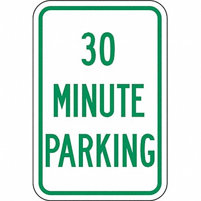 30 Minute Parking Parking Sign 18 x 12 