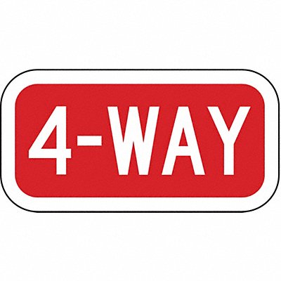 4-Way Traffic Sign 6 x 12 