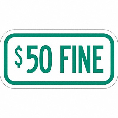 Fine Parking Sign 6 x 12 