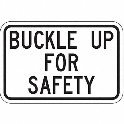 Buckle Up Traffic Sign 12 x 18 