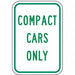 Compact Car Parking Sign 18 x 12 