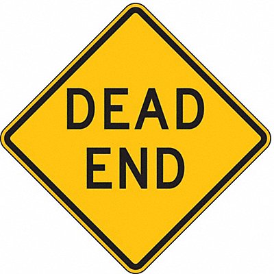 Dead End Traffic Sign 24 x 24 