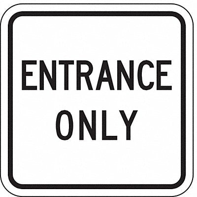 Entrance Only Parking Sign 18 x 18 