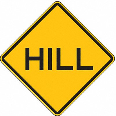 Hill Traffic Sign 24 x 24 