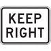 Keep Right Traffic Sign 18 x 24 