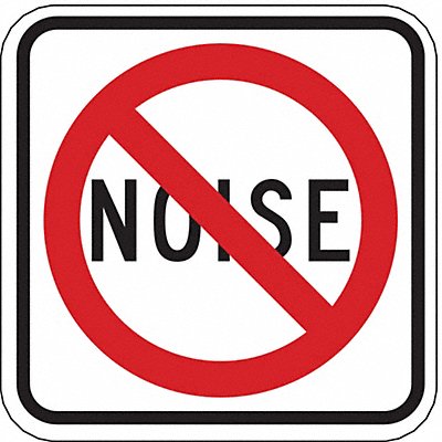 Noise Prohibition Traffic Sign 18 x 18 