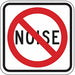 Noise Prohibition Traffic Sign 18 x 18 