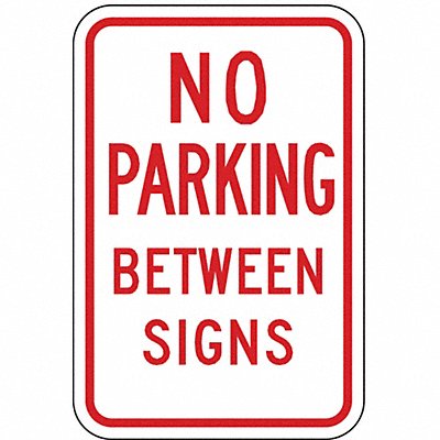 No Parking Between Parking Sign 18 x12 