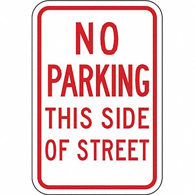 No Parking This Side Sign 18 x 12 