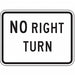 No Right Turn Traffic Sign 18 x 24 