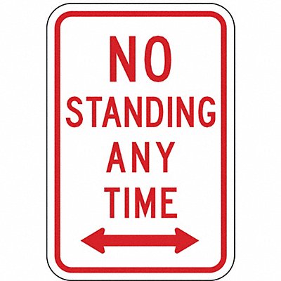 No Standing Any Time Parking Sign 18x12 