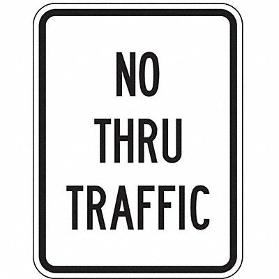 No Thru Traffic Sign 24 x 18 