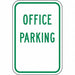 Office Parking Sign 18 x 12 