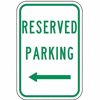 Reserved Parking Sign 18 x 12 