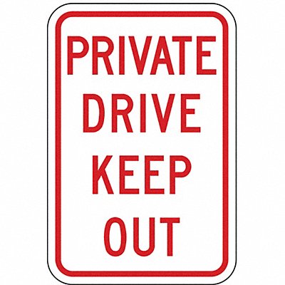 Private Drive Traffic Sign 18 x 12 