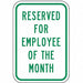 Employee Parking Sign 18 x 12 