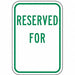 Reserved Parking Sign 18 x 12 