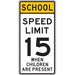 School Speed Limit 15 Sign 48 x 24 