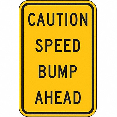 Speed Bump Traffic Sign 18 x 12 