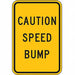 Speed Bump Traffic Sign 18 x 12 